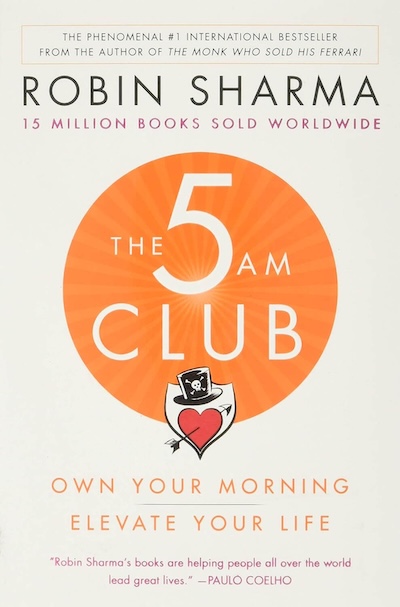 The 5AM Club by Robin Sharma