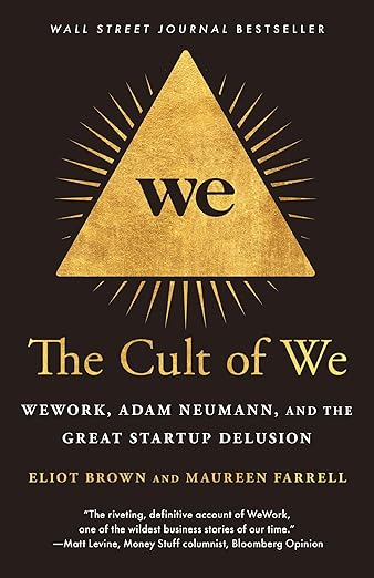 The Cult of We by Eliot Brown