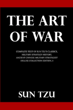 The Art of War by Sun Tzu
